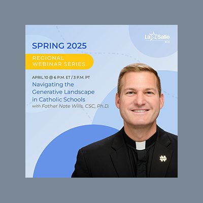 Webinar - Navigating the Generative Landscape in Catholic Schools