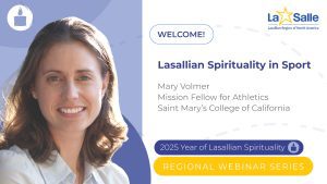 Webinar - Lasallian Spirituality in Sport